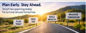 plan early stay ahead smarter tax planning for better tomorrow